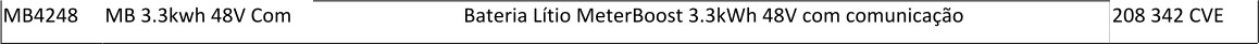 MB4248 MB 3.3kwh 48V Com Bateria Ltio MeterBoost 3.3kWh 48V com comunicao 208 342 CVE